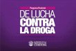 El Gobierno de la Provincia de Córdoba presenta el Programa Provincial de Lucha Contra la Droga