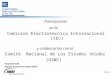 Participación en la Comision Electrotecnica Internacional (IEC) y  colaboración con el