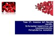 Tema 17. Anemias del Recién nacido. Enfermedad hemolítica por isoinmunización