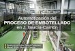 Automatización del PROCESO DE EMBOTELLADO  en J. García-Carrión