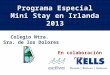 Programa Especial Mini  Stay  en Irlanda 2013