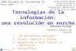 Tecnologías de la información: una revolución en marcha