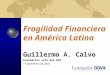 Fragilidad Financiera en América Latina