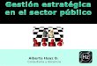 Gestión  estratégica  en  el sector  público