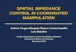 SPATIAL IMPEDANCE CONTROL IN COORDINATED MANIPULATION
