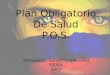 Plan Obligatorio De Salud P.O.S