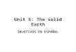 Unit 5: The solid Earth