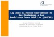 Ley para el Acceso Electrónico de los Ciudadanos a las Administraciones Públicas (LAECAP)