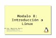 Modulo 8: Introducción a Linux