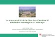 La transposició de la directiva d’avaluació ambiental estratègica a Catalunya
