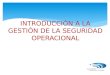 Introducción a la gestión de la seguridad operacional