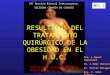 RESULTADOS DEL TRATAMIENTO QUIRÚRGICO DE LA OBESIDAD EN EL H.U.C