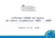 Informe SINAB de bases  de datos académicas 2005 - 2009