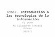 Tema2.  Introducción a las tecnologías de la información