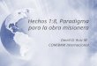 Hechos 1:8, Paradigma para la obra misionera