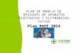PLAN DE MANEJO  DE RESIDUOS DE  APARATOS ELÉCTRICOS Y ELCTRÓNICOS TOTTUS Plan RAEE 2014