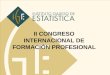 II CONGRESO INTERNACIONAL DE FORMACIÓN PROFESIONAL