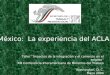 México:  La experiencia del ACLAN