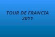 TOUR DE FRANCIA 2011