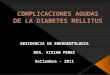 COMPLICACIONES AGUDAS DE LA DIABETES MELLITUS