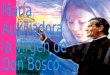 María Auxiliadora la Virgen de  Don Bosco