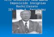 Acto académico  curso 2004/05  Imposición Insignias Bachillerato IES Juan A. Fernández