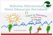 Reforma Educacional Nivel Educación Parvularia