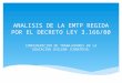 ANALISIS DE LA EMTP REGIDA POR EL DECRETO LEY 3.166/80