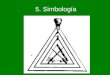 5. Simbología