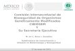 Comisión Intersecretarial de Bioseguridad de Organismos Genéticamente Modificados CIBIOGEM Y