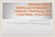 ORDEN  POST REVOLUCIONARIO Y  NUEVA  FÓRMULA  DE  CONTROL POLÍTICO