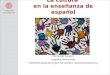 La cultura  en la enseñanza de español