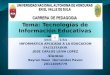 Tema: Tecnologías de Información Educativas TIC