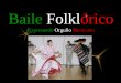 Baile Folkl órico Expresando Orgullo Mexicano