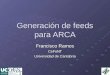 Generación de feeds para ARCA