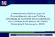 1. Introducción 2. Situación actual 3. Educación y Visión Colombia II Centenario: 2019