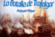 La Batalla de Trafalgar