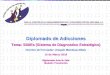 Diplomado de Adicciones Tema:  SiDiEs  (Sistema de Diagnostico Estratégico)