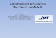 Contaminación por Desechos Electrónicos en Medellín