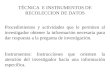TÉCNICA  E INSTRUMENTOS DE RECOLECCION DE DATOS