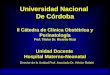 Universidad Nacional  De Córdoba II Cátedra de Clínica Obstétrica y Perinatología