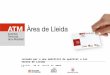 Jornada per a una mobilitat de qualitat a les terres de Lleida Lleida, 28 d’ abril de 2008