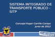 SISTEMA INTEGRADO DE TRANSPORTE público - SITP