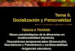 Tema 6. Socialización y Personalidad