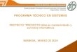PROGRAMA TÉCNICO EN SISTEMAS PROYECTO “PROYECTO taller en mantenimiento y servicios informáticos