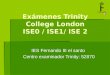 Exámenes Trinity College London ISE0 / ISE1/ ISE 2