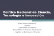 Política Nacional de Ciencia, Tecnología e Innovación
