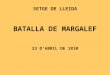 SETGE DE LLEIDA BATALLA DE MARGALEF 23 D’ABRIL DE 1810