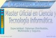 Master Oficial en Ciencia y  Tecnología Informática