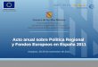 Acto anual sobre Política Regional  y Fondos Europeos en España 2011